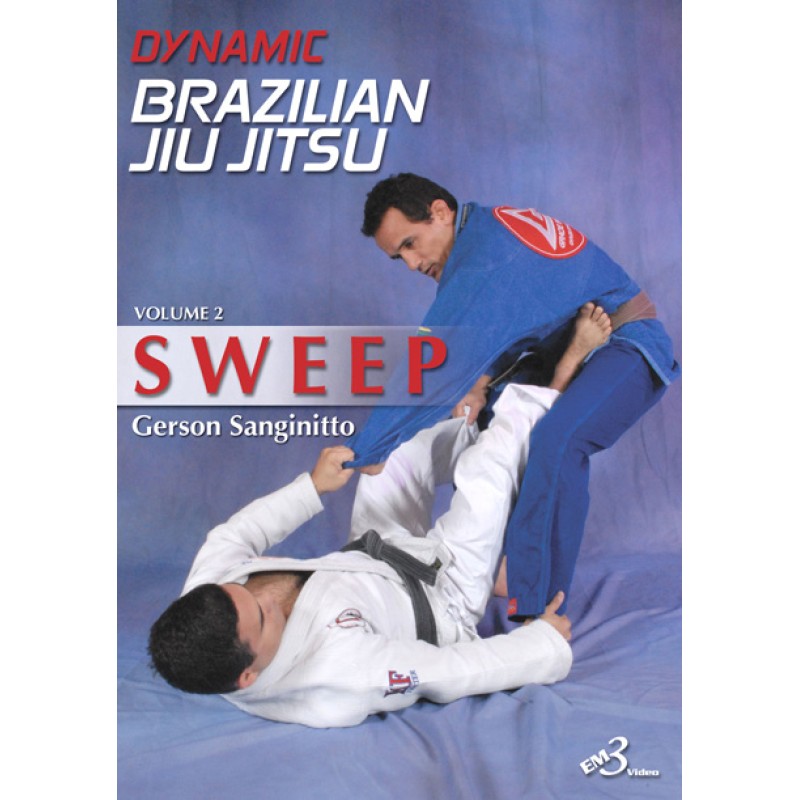 Dynamic Brazilian Jiujitsu SweepsGerson Sanginitto